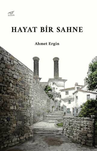 Hayat Bir Sahne - 1