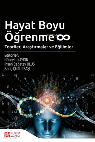 Hayat Boyu Öğrenme: Teoriler, Araştırmalar ve Eğilimler - 1