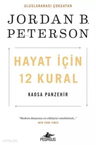 Hayat İçin 12 Kural: Kaosa Panzehir - 1