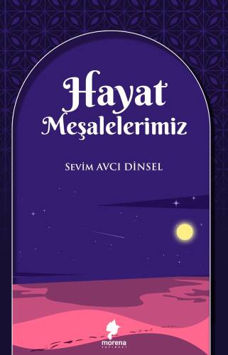 Hayat Meşalelerimiz - 1