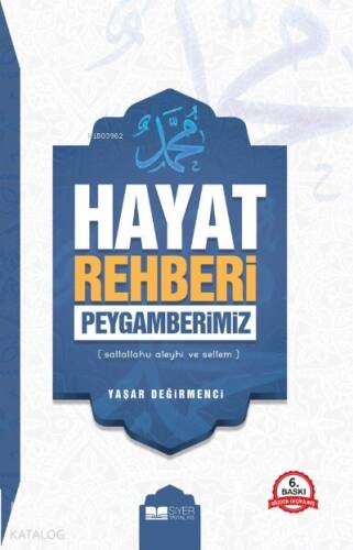 Hayat Rehberi Peygamberimiz SAS - 1