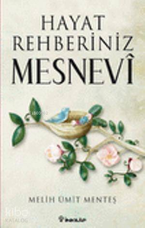 Hayat Rehberiniz Mesnevi - 1