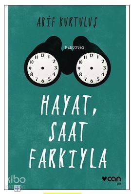 Hayat, Saat Farkıyla - 1