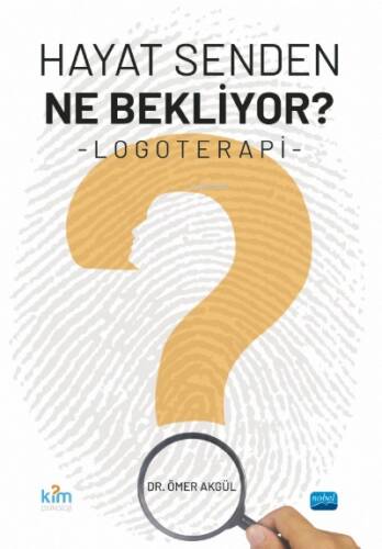 Hayat Senden Ne Bekliyor? Logoterapi - 1