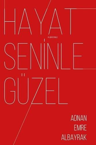 Hayat Seninle Güzel - 1