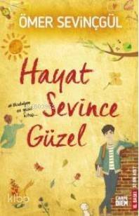 Hayat Sevince Güzel - 1