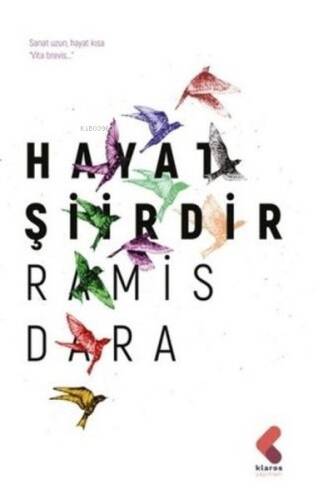 Hayat Şiirdir - 1