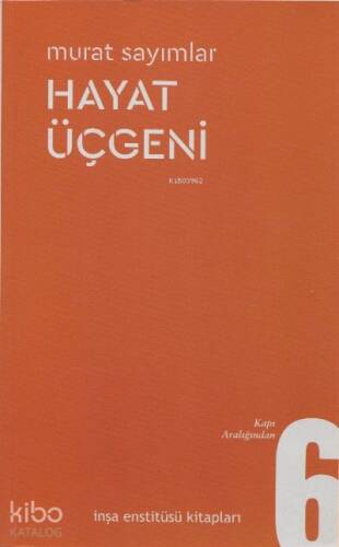 Hayat Üçgeni;Kapı Aralığından-6 - 1