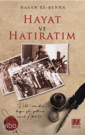 Hayat ve Hatıratım - 1