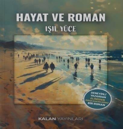 Hayat Ve Roman - 1