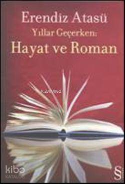 Hayat ve Roman - 1