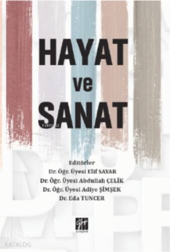 Hayat ve Sanat - 1