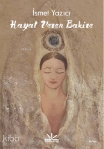 Hayat Veren Bakire - 1