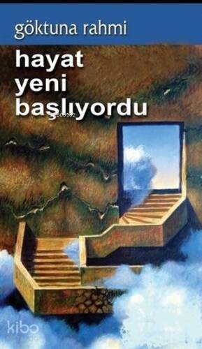 Hayat Yeni Başlıyordu - 1