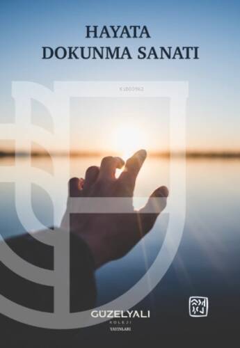 Hayata Dokunma Sanatı - 1