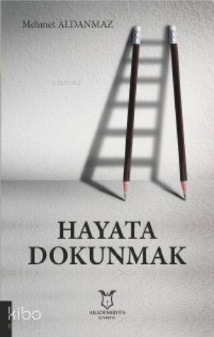 Hayata Dokunmak - 1