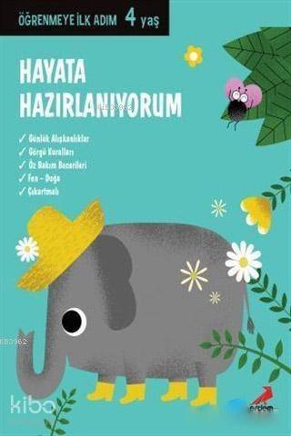 Hayata Hazırlanıyorum - Öğrenmeye İlk Adım (4 Yaş) - 1