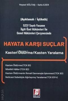 Hayata Karşı Suçlar - 1