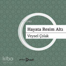 Hayata Resim Altı - 1