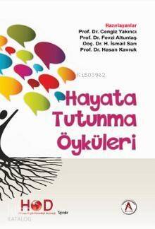 Hayata Tutunma Öyküleri - 1