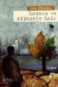 Hayata ve Siyasete Dair - 1