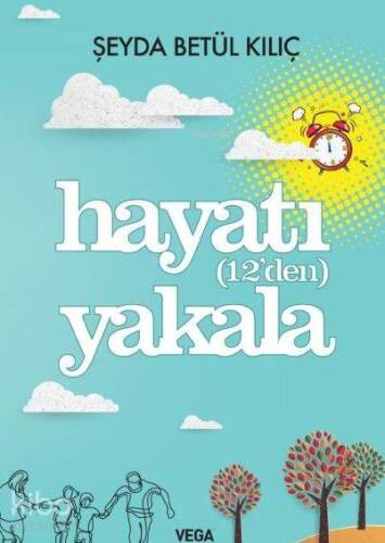 Hayatı (12'den) Yakala - 1