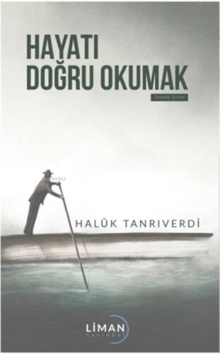 Hayatı Doğru Okumak - 1