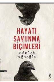 Hayatı Savunma Biçimleri - 1