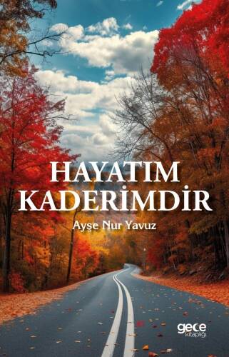 Hayatım Kaderimdir - 1