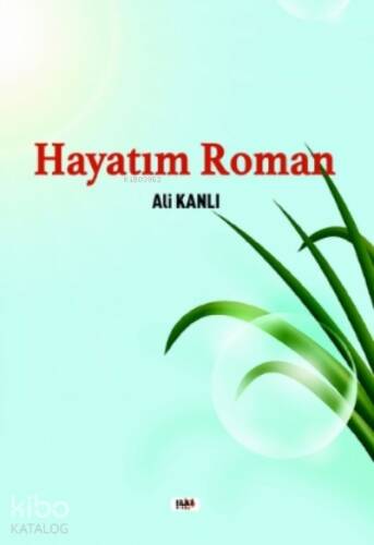 Hayatım Roman - 1