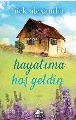 Hayatıma Hoşgeldin - 1