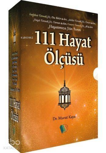 Hayatımıza Yön Veren 111 Hayat Ölçüsü (4 Kitap) - 1