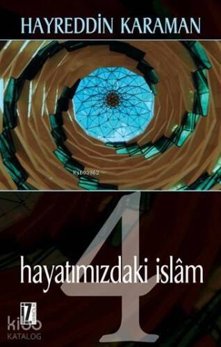 Hayatımızdaki İslam - 1