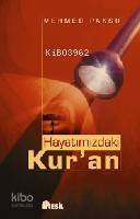 Hayatımızdaki Kur'an - 1