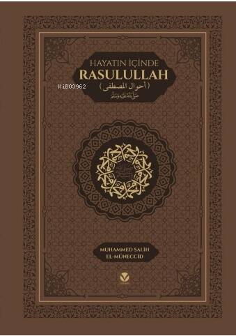 Hayatın İçinde Rasulullah - 1