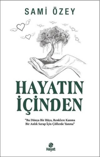 Hayatın İçinden - 1