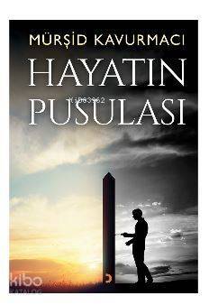 Hayatın Pusulası - 1