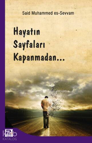 Hayatın Sayfaları Kapanmadan - 1