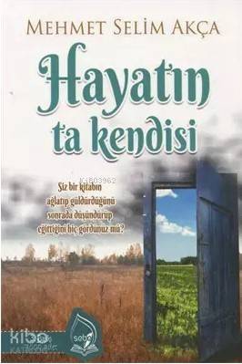 Hayatın Ta Kendisi - 1