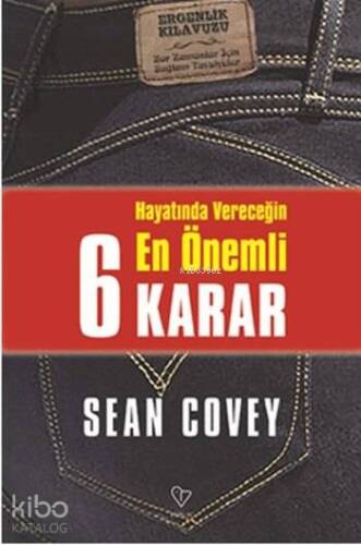 Hayatında Vereceğin En Önemli 6 Karar - 1