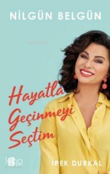 Hayatla Geçinmeyi Seçtim - 1