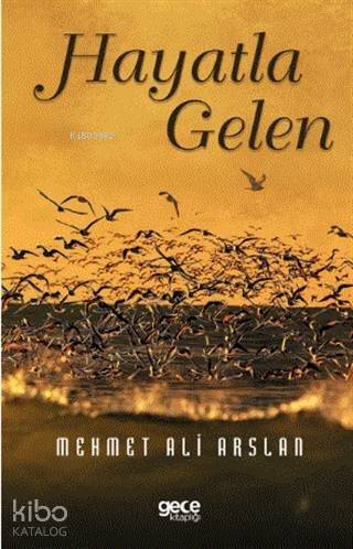 Hayatla Gelen - 1