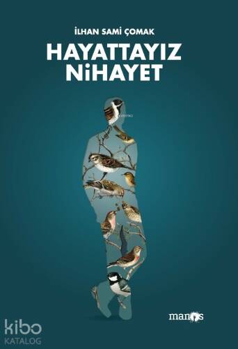 Hayattayız Nihayet - 1