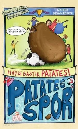 Haydi Bastır Patates; Patatesspor 2. Set - 1