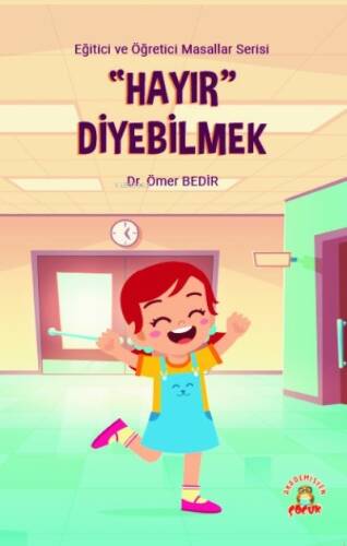 Hayır Diyebilmek - 1