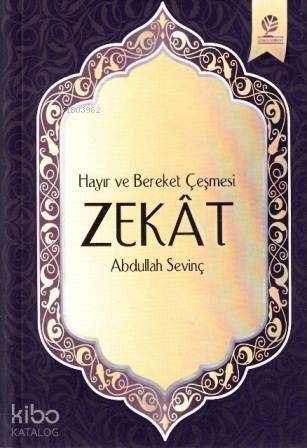 Hayır ve Bereket Çeşmesi ZEKAT - 1