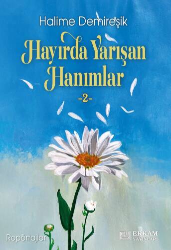 Hayırda Yarışan Hanımlar - 2 - 1