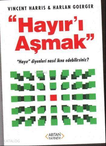 Hayır'ı Aşmak - 1