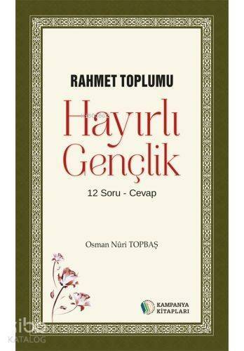 Hayırlı Gençlik - 1