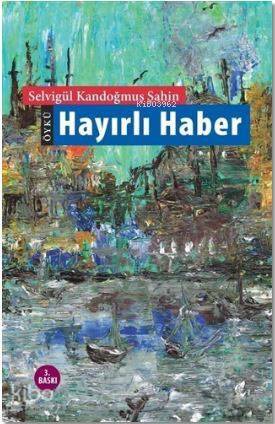 Hayırlı Haber - 1